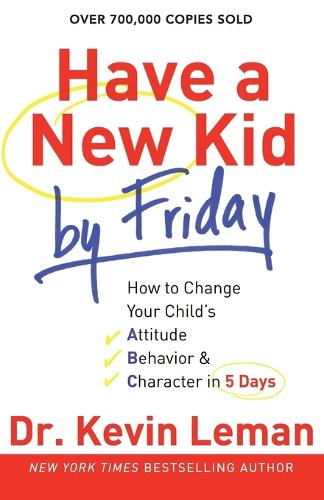 Have a New Kid by Friday (Paperback)