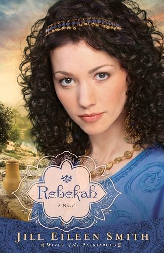 Rebekah: A Novel (Paperback)