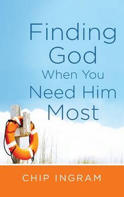 Finding God When You Need Him Most (Paperback)