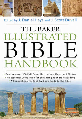 The Baker Illustrated Bible Handbook (Hardback)