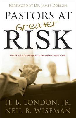 Pastors at Greater Risk (Paperback)