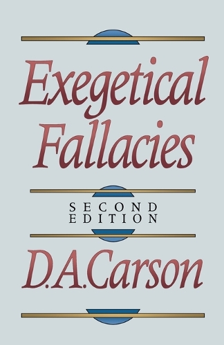 Exegetical Fallacies (Paperback)