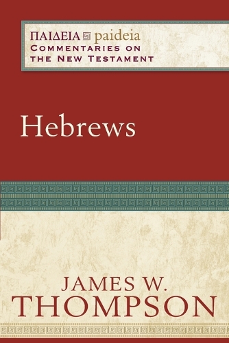 Hebrews: Commentaries on the New Testament (Paperback)