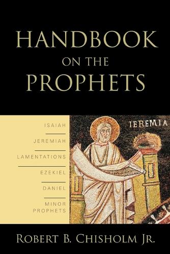Handbook on the Prophets (Paperback)