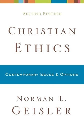 Christian Ethics - Contemporary Issues and Options (Paperback)