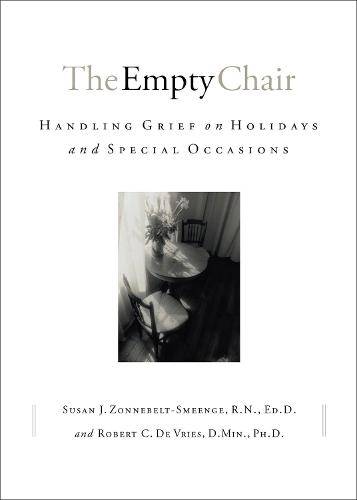 The Empty Chair: Handling Grief on Holidays and Special Occasions (Paperback)