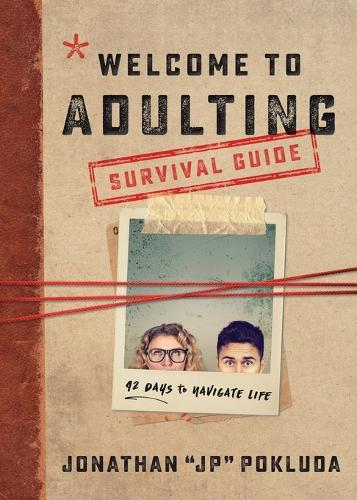 Welcome to Adulting Survival Guide – 42 Days to Navigate Life (Paperback)