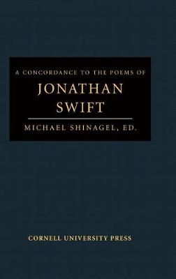 A Concordance to the Poems of Jonathan Swift (Hardback)