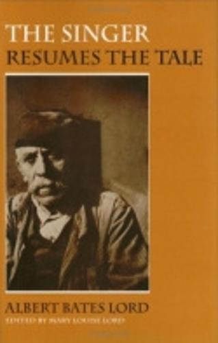 The Singer Resumes the Tale - Myth and Poetics (Hardback)
