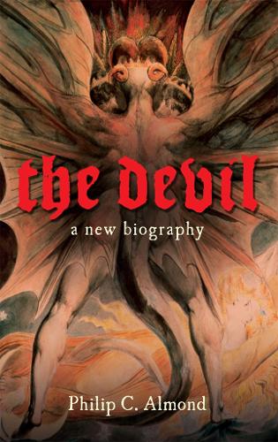 The Devil: A New Biography (Hardback)