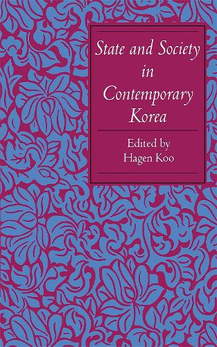 State and Society in Contemporary Korea (Paperback)