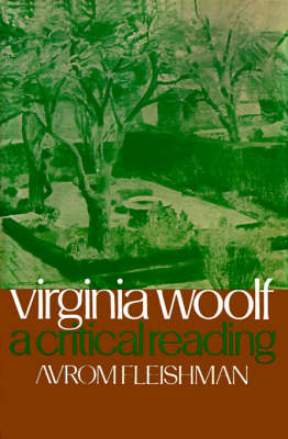 Virginia Woolf: A Critical Reading (Paperback)