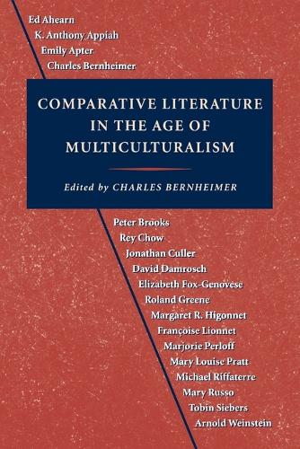 Comparative Literature in the Age of Multiculturalism - Parallax: Re-visions of Culture and Society (Paperback)