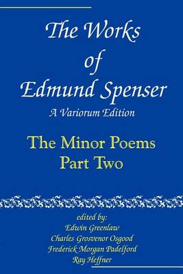 The Works of Edmund Spenser: Volume 8: A Variorum Edition (Paperback)