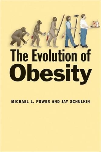 The Evolution of Obesity (Hardback)