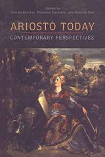 Ariosto Today: Contemporary Perspectives - Toronto Italian Studies (Hardback)