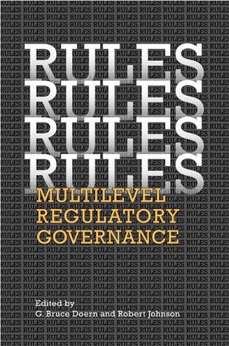 Rules, Rules, Rules, Rules: Multi-Level Regulatory Governance - Studies in Comparative Political Economy and Public Policy (Hardback)
