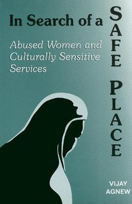 In Search of a Safe Place: Abused Women and Culturally Sensitive Services (Hardback)