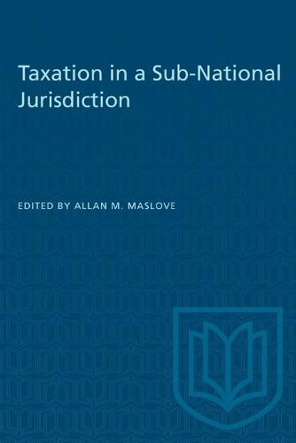 Taxation in a Sub-National Jurisdiction (Paperback)