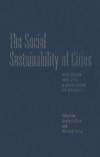 The Social Sustainability of Cities: Diversity and the Management of Change (Paperback)