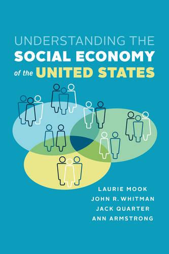 Understanding the Social Economy: A Canadian Perspective (Paperback)
