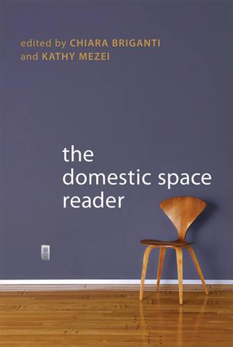 The Domestic Space Reader (Hardback)