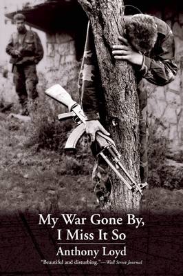 My War Gone By, I Miss It So (Paperback)