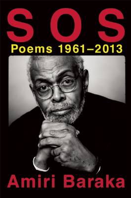 S O S: Poems 1961-2013 (Hardback)