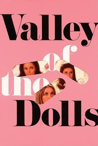 Valley of the Dolls (Paperback)