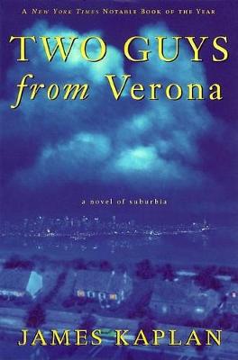 Two Guys from Verona: A Novel of Suburbia (Paperback)