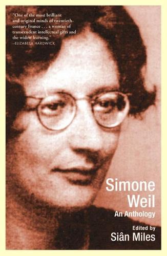 Simone Weil: An Anthology (Paperback)