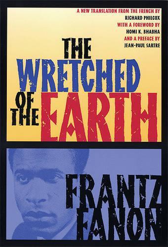 book the wretched of the earth book the wretched of the earth