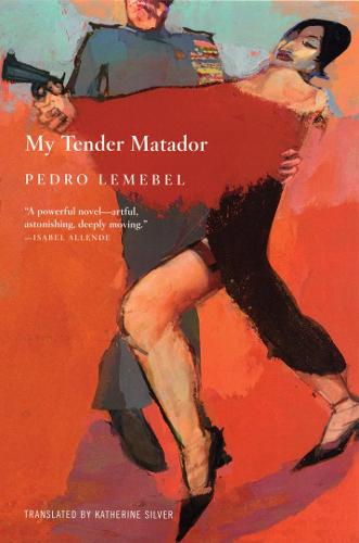 My Tender Matador: A Novel (Paperback)