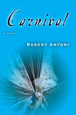 Carnival: A Novel (Paperback)
