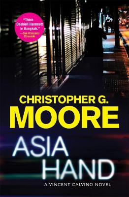 Asia Hand: A Vincent Calvino Novel - Vincent Calvino (Paperback)