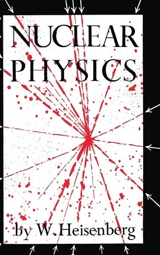Nuclear Physics (Hardback)