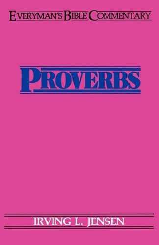 Proverbs - Everyman's Bible Commentary Series (Paperback)