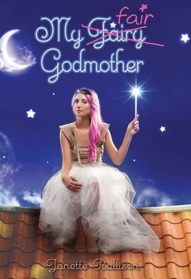 My Fair Godmother (Paperback)