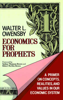 Economics for Prophets (Paperback)