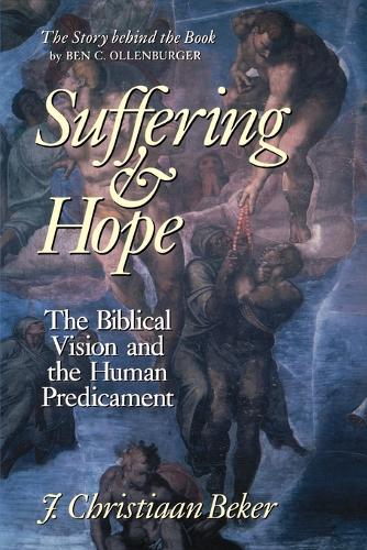 Suffering and Hope: Biblical Vision and the Human Predicament (Paperback)