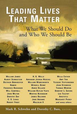 Leading Lives That Matter: What We Should Do and Who We Should Be (Paperback)
