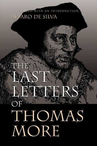 Last Letters of Thomas More (Paperback)