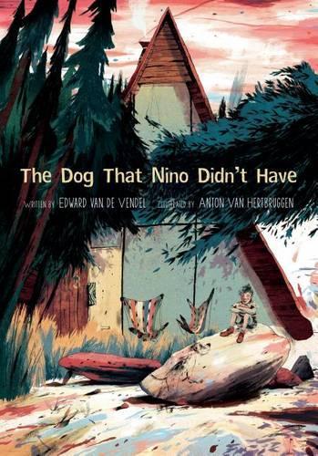 The Dog That Nino Didn't Have (Hardback)
