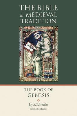 The Book of Genesis - The Bible in Medieval Tradition (BMT) (Paperback)