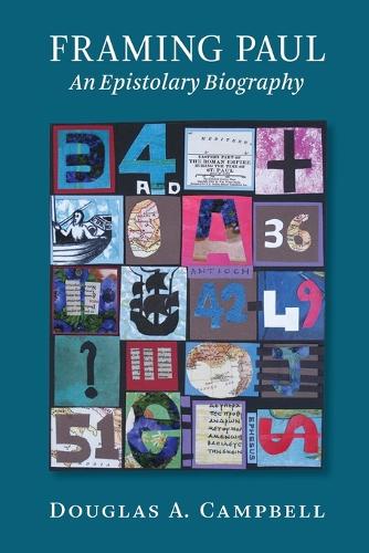 Framing Paul: An Epistolary Account (Paperback)