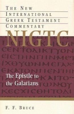 The Epistle to the Galatians - The New International Greek Testament Commentary (Paperback)