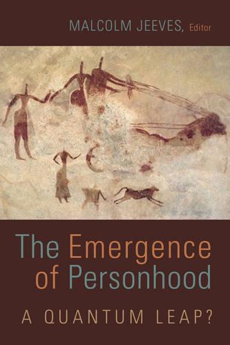 Emergence of Personhood: A Quantum Leap? (Paperback)
