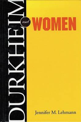 Durkheim and Women (Hardback)