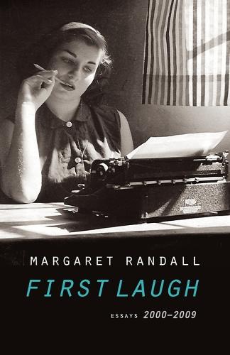 First Laugh: Essays, 2000-2009 (Paperback)