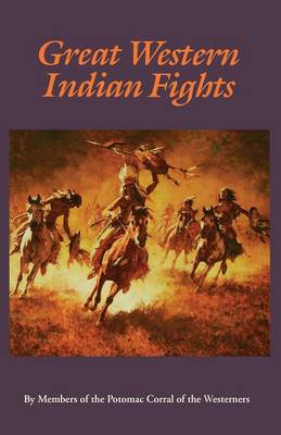 Great Western Indian Fights - Bison Book (Paperback)
